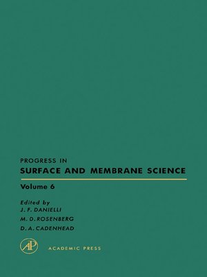 cover image of Progress in Surface and Membrane Science, Volume 6